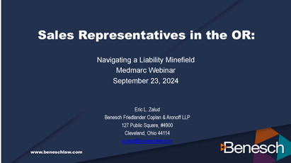 09232024 Sales Representative in the OR Navigating a Liability Minefield a 15-year Retrospective