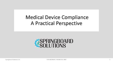 2026-04-08 Medical Device Compliance - A Practical Perspective