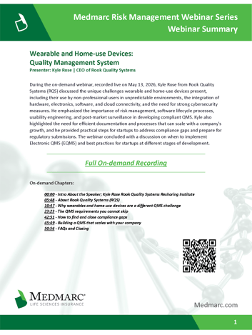 2026-05-13 Wearable and Home-use Devices QMS Medmarc Webinar Summary