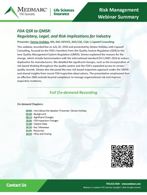 2026-07-30-FDA QSR to QMSR Regulatory, Legal, and Risk Implications for Industry Summary